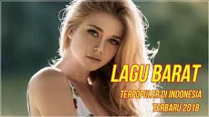 Tentu saja kami akan selalu memberikan sebuah informasi berupa aplikasi, game dan tips trik terbaru serta terpopuler untuk kalian. Lagu Barat Terbaru 2018 Terpopuler Saat Ini Di Indonesia Mp3