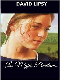 LIPSY David (S.F) La Mujer Puritana