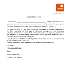 A guarantor form is a document that certifies a guarantor's decision to assume liability if a particular individual does not fulfill the terms of an agreement. Sample Of Employee Guarantor S Form In Nigeria Free 11 Guarantor Forms In Pdf Ms Word