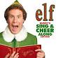 ELF BUDDY'S SING AND CHEER ALONG EDITION event image