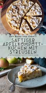 Omas Blitzschneller Apfelkompott Streuselkuchen Zimtkeks Und Apfeltarte Rezept Apfelkuchen Rezept Einfach Streusel Kuchen Apfel Walnuss Kuchen Rezept