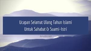 Tiada hadiah yang sangat berharga di hari ulang tahunmu dengan menunjukan doaku. 200 Ucapan Selamat Ulang Tahun Untuk Sahabat Islami Dan Lucu 2018