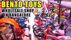 Bento Toys Wholesale Shop in Bangalore || Electronic City ...