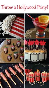 Throw A Hollywood Party How To Host An Oscar Party Hollywood Party Hollywood Birthday Parties Hollywood Party Theme