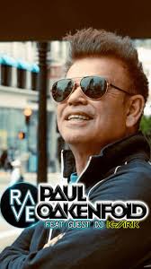 𝗥𝗔𝗩𝗘 𝗥𝗘𝗣𝗨𝗕𝗟𝗶𝗖 proudly presents the English record producer,  remixer and trance DJ 𝐏𝐚𝐮𝐥 𝐎𝐚𝐤𝐞𝐧𝐟𝐨𝐥𝐝 who is performing a  headline show at 𝐑𝐞𝐩𝐮𝐛𝐥𝐢𝐜 𝐂𝐥𝐮𝐛 (𝙍𝙖𝙣𝙠 #𝟵𝟬)