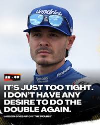 Kyle Larson is right: The Coca-Cola 600–Indy 500 'double' is not worth it.  🔗: bit.ly/4dA6rEp