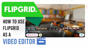 How To Use Flipgrid As A Video Editor Youtube