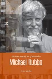 Cinemas Off Centre: The Documentary Art of Filmmaker Michael Rubbo  (Paperback)