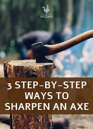 How to sharpen a hatchet with a file. 3 Step By Step Ways To Sharpen An Axe New Life On A Homestead