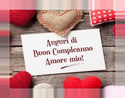 Buon Compleanno Amore Mio For Android Apk Download