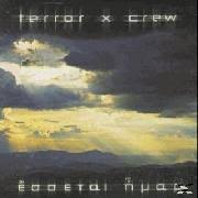 Η βασιλευουσα πολισ επιστρεφει εκ νεκρων. Terror X Crew Reviews Music News Sputnikmusic