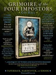 Coy Hall on X: My first book, Grimoire of the Four Impostors, released  four years ago! Six horror tales set in the 17th century, with four stories  that form the grimoire proper