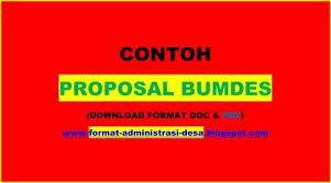 Proposal rehabilitasi gedung sekolah dan rumah dinas guru sdn nomor 004 sengata selatan kabupaten kutai timur provinsi kalimantan timur dana alokasi khusus (dak) bidang pendidikan. Contoh Proposal Bumdes Lengkap Pdf Dan Doc 2021 Format Administrasi Desa
