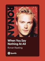 When You Can Said Nothing at All Ronen Keating