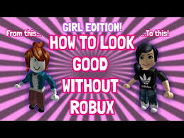 Cute roblox girls with no face. How To Look Good Without Robux 2020 Roblox Girl Edition Youtube