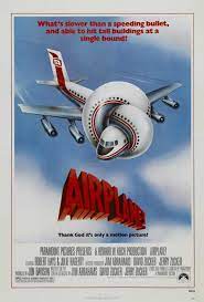 A comedy film can be really funny but greatness comes with meaning, having a heart, that something special that makes you not only feel good while laughing but touches your humanity and makes you feel connected to the rest of the world. Airplane A Lesson In Comedy Geeks