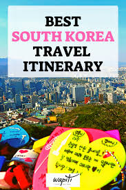 Don T Miss The Perfect 7 Days Korea Itinerary For First Timers Updated May 2020 In 2020 South Korea Travel Korea Travel Travel Itinerary