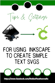 Tips For Creating Svgs In Inkscape Cricut Tutorials Learning Graphic Design Graphic Design Tips