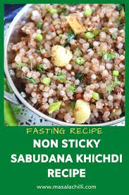 Sabudana Khichdi Recipe Maharashtrian Sabudanyachi Khichadi Recipe In 2020 Sabudana Khichdi Sabudana Recipes South Indian Vegetarian Recipes