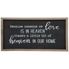 The character quotes / a little bit of heaven (2011). Heaven In Our Home Wood Wall Decor Hobby Lobby 1797752
