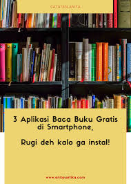 Thanks to the internet, ada banyak banget akses yang dibukakan untuk baca buku gratis. 3 Aplikasi Baca Buku Gratis Di Smartphone Rugi Deh Kalo Gak Instal