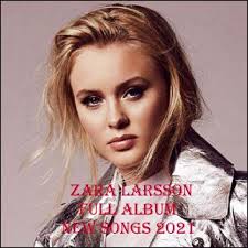 Fav if you like and reblog if you use! Full Album Zara Larsson 2021 Mp3 For Android Apk Download