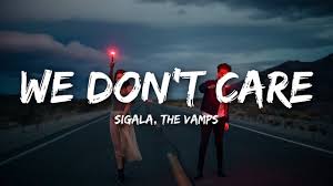Bobby shmurda dances to zelda ocarina of time. Sigala The Vamps We Don T Care Lyrics Youtube