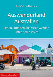 Sie wollen ein haus in kroatien kaufen? Auswanderland Australien Von Barbara Barkhausen Isbn 978 3 86040 294 8 Buch Online Kaufen Lehmanns De