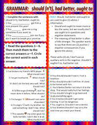 Subject + had + better + not + short infinitive of verb. Should Ought To Had Better Worksheet