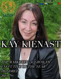 Dr. Kay E. Kienast selected as Top Marketing and Growth Executive of the…