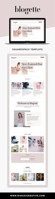 Blogette Is A Feminine And Modern Squarespace Template That Is Is Perfect For A Blogger Squarespace Templates Squarespace Web Design Squarespace Website Design