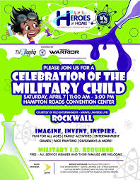 Little Heroes At Home Free Family Event In Celebration Of The Military Child For Military Families In Hampton R Military Family Family Events Hampton Roads