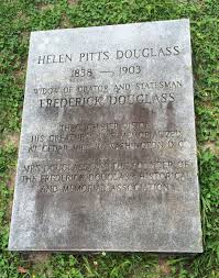 En çok politikacı ve o zamanlar şaşırtıcı ve skandal olarak kabul. Headstone Of Helen Pitts Douglass