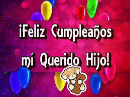 Mensajes De Cumpleanos Para Un Hijo Querido
