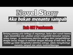 Find almost anything for sale in malaysia on mudah.my, malaysia's largest marketplace. Bab 497 Aku Bukan Menantu Sampah Novel Story Youtube