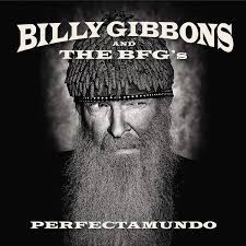 Billy gibbons — nightrider 03:36. Perfectamundo Billy Gibbons The Bfg S Gibbons Amazon De Musik