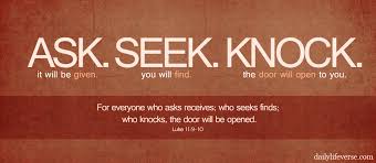 Seek, and you will find; Word Of The Day Ask Seek Knock Official Website Of Dan Hevor