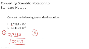 Converting Scientific Notation To Standard Notation Scientific Notation Notations Scientific