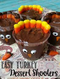 Turkey Dessert Shooters Easy Thanksgiving Recipe Recipe Thanksgiving Desserts Kids Thanksgiving Desserts Easy Turkey Desserts