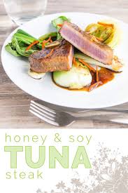 Honey And Soy Seared Tuna Steak Recipe Recipe Shellfish Recipes Easy Steak Recipes Easy Seafood Recipes