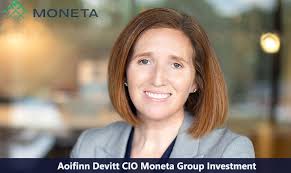 Moneta Appoints Aoifinn Devitt to Become the First Female CIO to Manage the  Firm's Portfolio