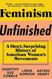 Epub Free Feminism Unfinished A Short Surprising History Of American Womens Movements Pdf Download Free Epub Mobi Feminism Women S Movement Feminist Movement