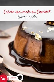 Creme Renversee Au Chocolat Recette Dessert Chocolat Tout Chocolat