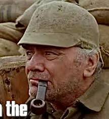 What type of pipe did Ernest Borgnine smoke in All Quiet