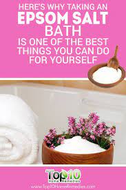 Top 10 Health Benefits Of Epsom Salt Top 10 Home Remedies Epsom Salt Benefits Salt Bath Benefits Epsom Salt Bath Benefits