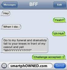 So, if you want to be likeable, always have a few. 20 Funny Best Friend Texts Ideas Funny Text Messages Funny Messages Funny Texts
