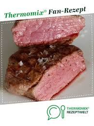 Das Perfekte Filetsteak Sous Vide Rezept Thermomix Rezepte Filetsteak Rezepte Thermomix