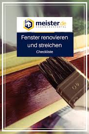 Checkliste Fenster Renovieren Und Streichen Renovieren Wohnung Renovierung Und Kellersanierung