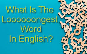 ما هي أطول كلمة إنجليزية موسوعة ن علم