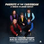Parrots of The Carribean - Jimmy Buffet Tribute